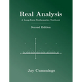 Real Analysis: A Long-Form Mathematics Textbook