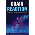 Chain Reaction: Unleashing the Power of Blockchains