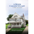 A Book Called Stuart: A True-Life Story
