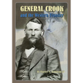 General George Crook and the Western Frontier