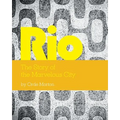 Rio: The Story of the Marvelous City