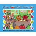 When Good Fruit Goes Bad