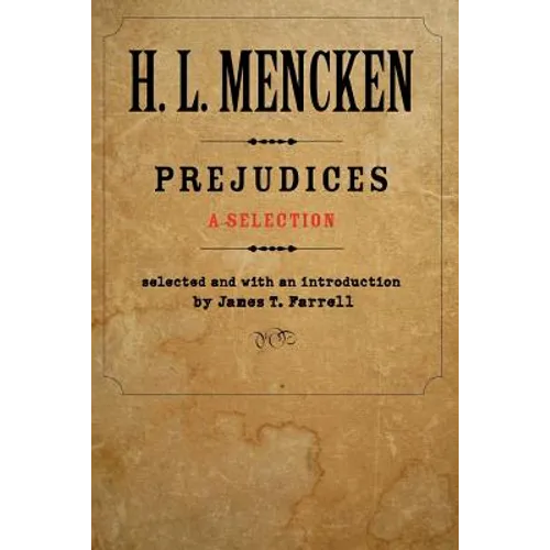 Prejudices: A Selection