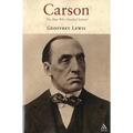 Carson: The Man Who Divided Ireland