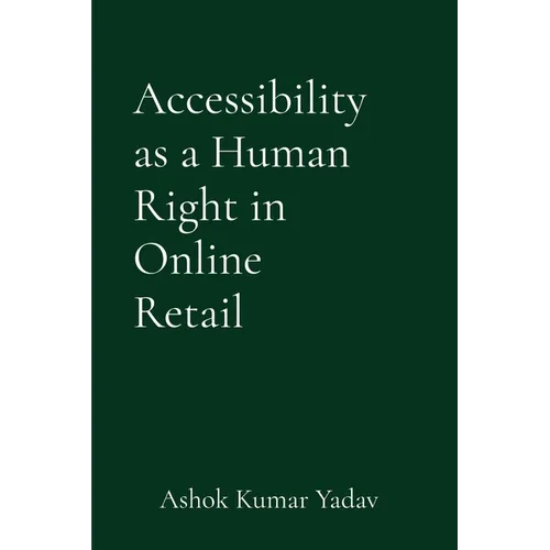 Accessibility as a Human Right in Online Retail