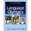 Language Olympics ESL/ELL Student Workbook: English as Second Language / English Language Learning - Book One