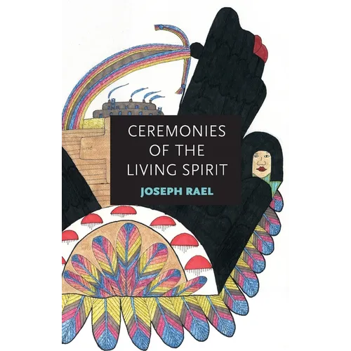 Ceremonies of the Living Spirit