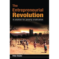 The Entrepreneurial Revolution: A Solution for Poverty Eradication