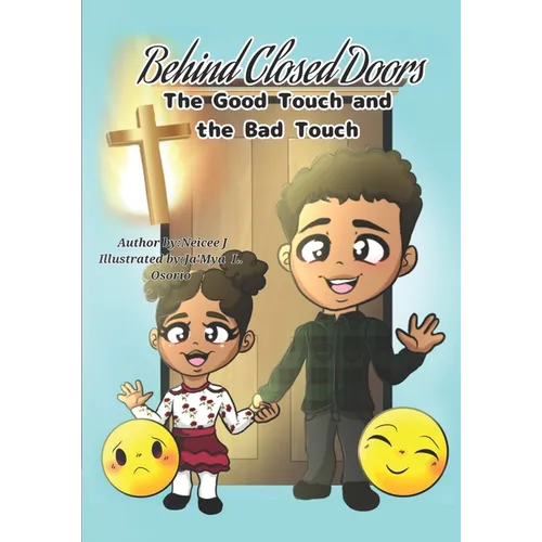 Behind Closed Doors The Good Touch and the Bad Touch