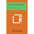 Plant Life of Palestine: Israel and Jordan