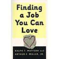 Finding A Job You Can Love