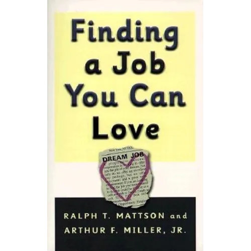 Finding A Job You Can Love
