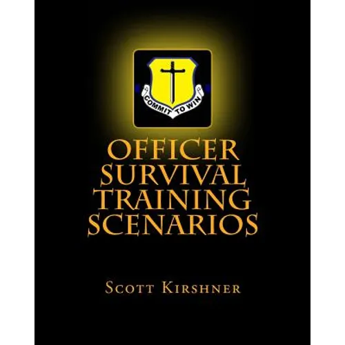Officer Survival Training Scenarios