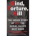 Bind, Torture, Kill