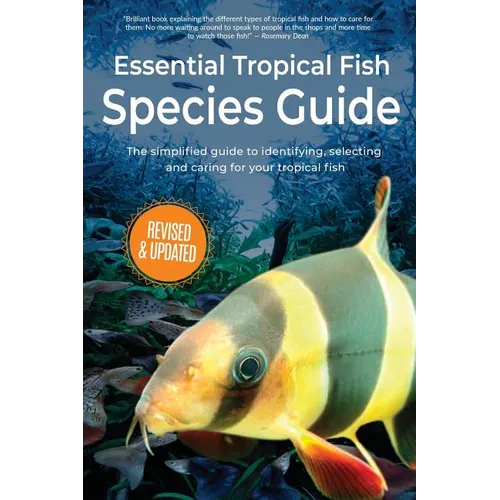 Essential Tropical Fish: Species Guide