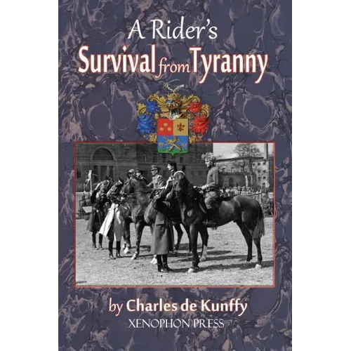 A Rider's Survival from Tyranny