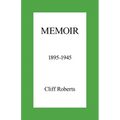 Memoir: 1895-1945