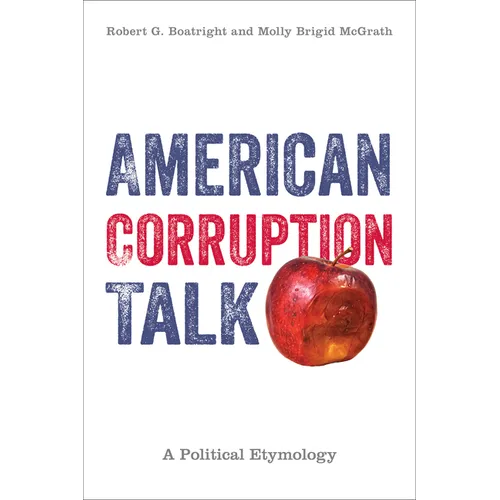 American Corruption Talk: A Political Etymology