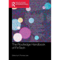 The Routledge Handbook of FinTech