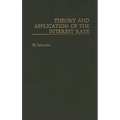 Theory and Application of the Interest Rate