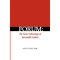 Forum: The Secret Advantage of Successful Leaders