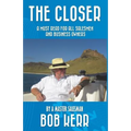 The Closer: A must read for all salesmen and business owners