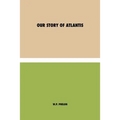 Our Story of Atlantis