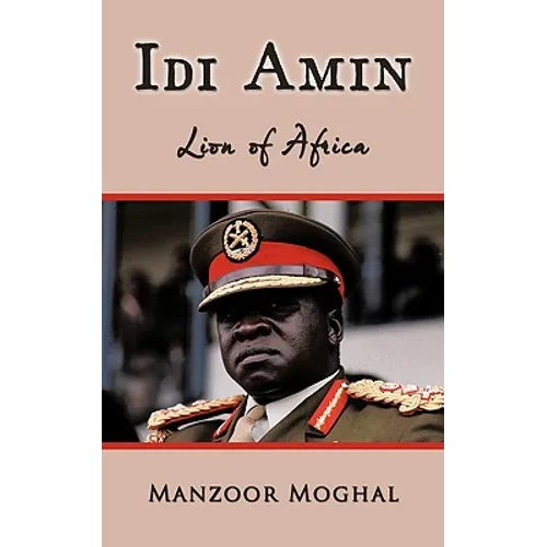 IDI Amin: Lion of Africa