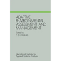 Adaptive Environmental Assessment and Management