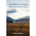 All That I've Seen: Failing Banks and Other Stories