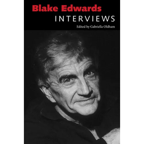 Blake Edwards: Interviews
