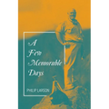 A Few Memorable Days