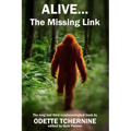 Alive: The Missing Link