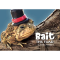 Bait the Toad