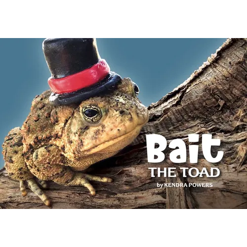 Bait the Toad