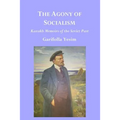 The Agony of Socialism: Kazakh Memoirs of the Soviet Past