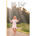 My Visit With God