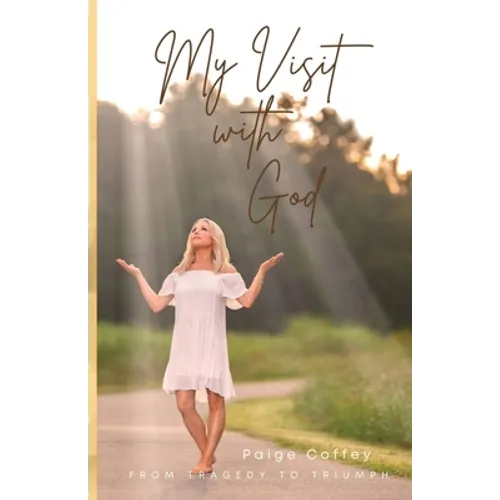 My Visit With God