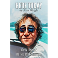 Here Today: John Lennon in the 21st Century