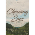 Choosing Eros