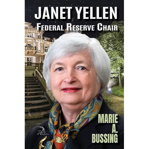 Janet Yellen: Federal Reserve Chair