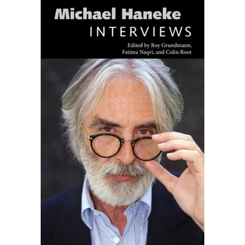 Michael Haneke: Interviews