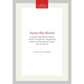 Austro-Slav Revival: A Study of Nineteenth Century Literary Foundations Transactions, American Philosophical Society (Vol. 63, Part 4)