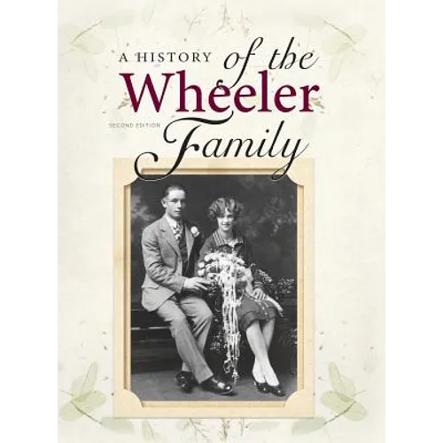 A History of the Wheeler Family