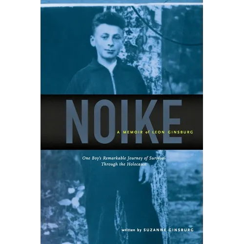 Noike: A Memoir of Leon Ginsburg