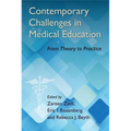 Contemporary Challenges in Medical Education: From Theory to Practice