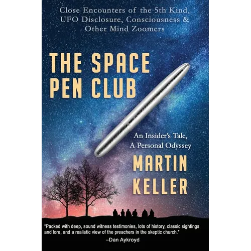 The Space Pen Club: Close Encounters of the 5th Kind -- UFO Disclosure, Consciousness & Other Mind Zoomers