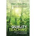 Quality Teaching: Beating the Odds for At-Risk Students