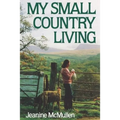 My Small Country Living