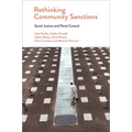 Rethinking Community Sanctions: Social Justice and Penal Control